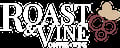 Roast & Vine